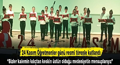 24 Kasım Öğretmenler günü resmi törenle kutlandı