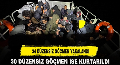 34 DÜZENSİZ GÖÇMEN YAKALANDI