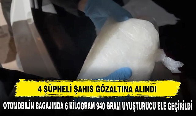 4 ŞÜPHELİ ŞAHIS GÖZALTINA ALINDI