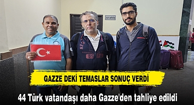 44 Türk vatandaşı daha Gazze'den tahliye edildi