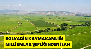BOLVADİN KAYMAKAMLIĞI MİLLİ EMLAK ŞEFLİĞİNDEN İLAN