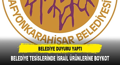 AFYON BELEDİYESİNDEN BOYKOT !