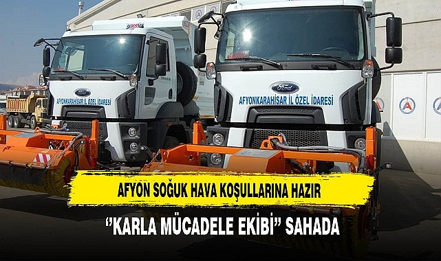 Afyon'da Karla Mücadele Ekibi Sahada