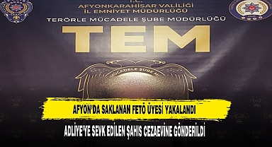 AFYON’DA SAKLANAN FETÖ ÜYESİ YAKALANDI
