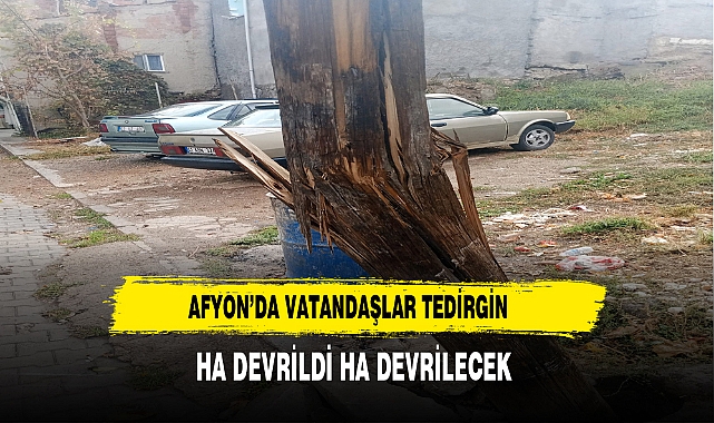 AFYON'DA VATANDAŞLAR TEDİRGİN