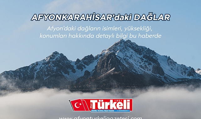 Afyon'daki dağlar hangileri?