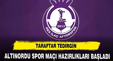 AFYON SPOR TARAFTARI TEDİRGİN HAZIRLIKLAR BAŞLADI