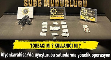 Afyonkarahisar’da uyuşturucu satıcılarına yönelik operasyon