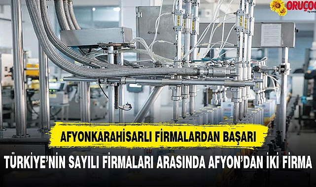 AFYONKARAHİSARLI FİRMALARDAN BÜYÜK BAŞARI