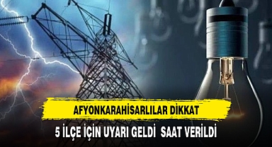 Afyonkarahisarlılar dikkat elektrikler hangi saatler arası kesilecek?