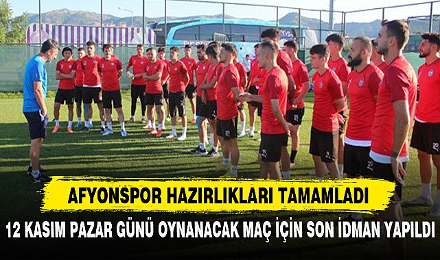 Afyonspor Hazırlıkları Tamamladı