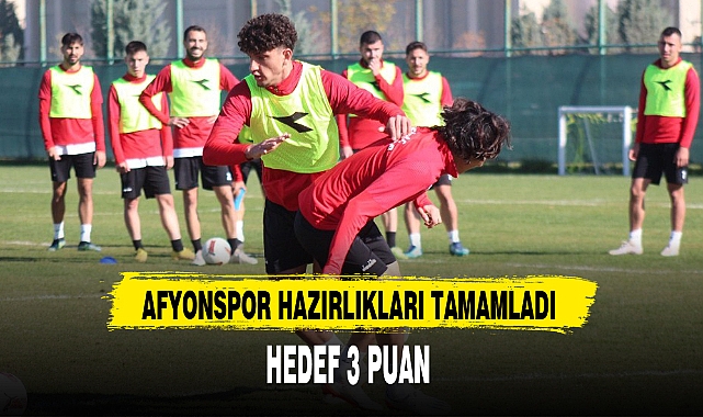 AFYONSPOR HAZIRLIKLARI TAMAMLADI