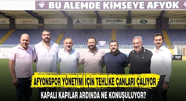 AFYONSPOR YÖNETİMİ İÇİN TEHLİKE ÇANLARI ÇALIYOR