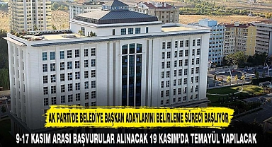 AK PARTİ'DE BELEDİYE BAŞKAN ADAYLARINI BELİRLEME SÜRECİ BAŞLIYOR