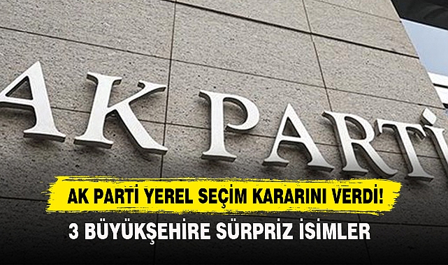 Ak Parti Yerel Seçim Kararını Verdi!