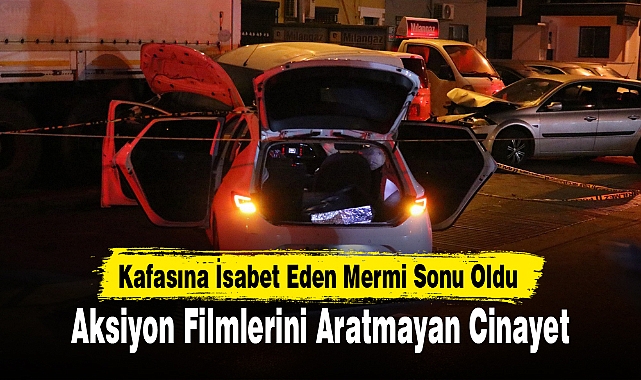 Aksiyon Filmlerini Aratmayan Cinayet