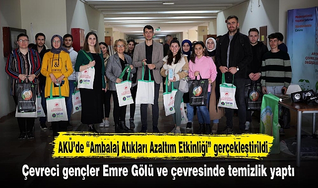 AKÜ’de “Ambalaj Atıkları Azaltım Etkinliği” gerçekleştirildi