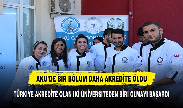AKÜ'DE BİR BÖLÜM DAHA AKREDİTE OLDU