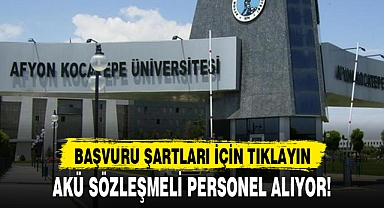 AKÜ Sözleşmeli Personel Alıyor
