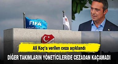 Ali Koç'a verilen ceza açıklandı