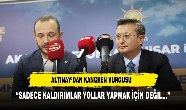 ALTINAY'DAN KANGREN VURGUSU