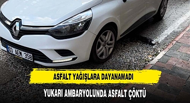 AMBARYOLUN'DA YOL ÇÖKTÜ TRAFİK'TE ZOR ANLAR YAŞANDI