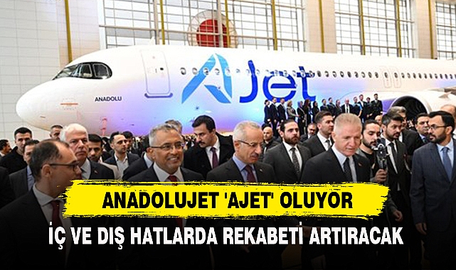 Anadolujet 'Ajet' Oluyor
