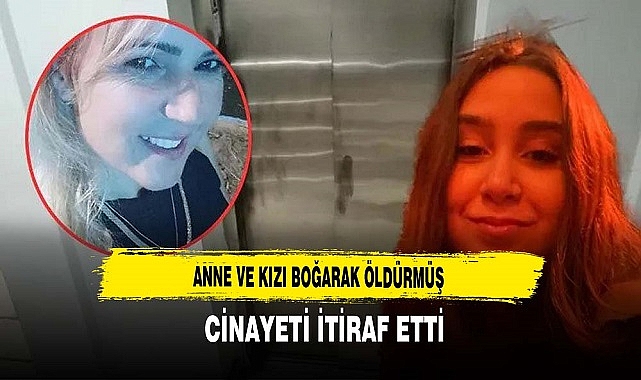 Anne ve Kızı Telle Boğarak Öldürmüş
