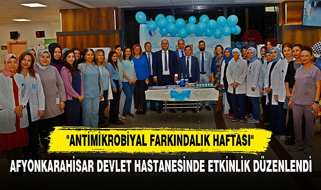 "Antimikrobiyal Farkındalık Haftası"