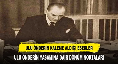 Atatürk'ün yazdığı kitaplar nelerdir?