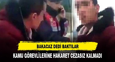Bakacaz dedi  baktılar