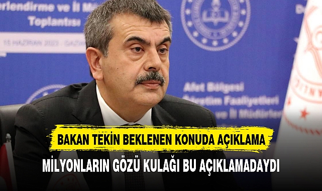 Bakan Tekin'den 'Öğretmenlere ikramiye' ve 'öğretmen atama' açıklaması