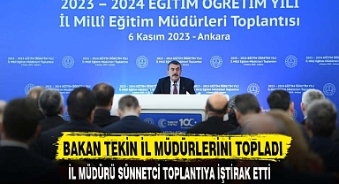 BAKAN TEKİN İL MÜDÜRLERİNİ TOPLADI