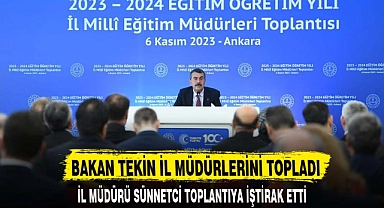 BAKAN TEKİN İL MÜDÜRLERİNİ TOPLADI