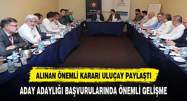 Başkan Uluçay duyurdu AK Parti'de   seçim süreci başlıyor