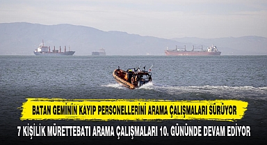 Batan Geminin Kayıp Personellerini Arama Çalışmaları Sürüyor
