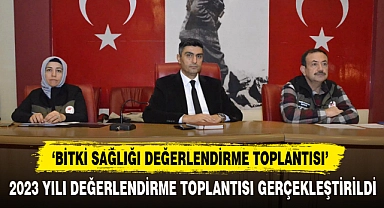 ‘Bitki Sağlığı Değerlendirme Toplantısı’