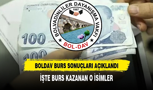 BOLDAV BURS SONUÇLARI AÇIKLANDI