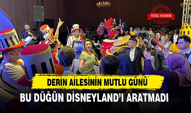 BU DÜĞÜN DİSNEYLAND'I ARATMADI