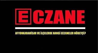 Bugün hangi eczaneler nöbetçi ?