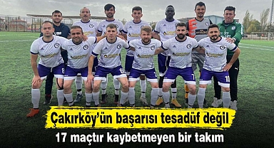 Çakırköy’ün başarısı tesadüf değil