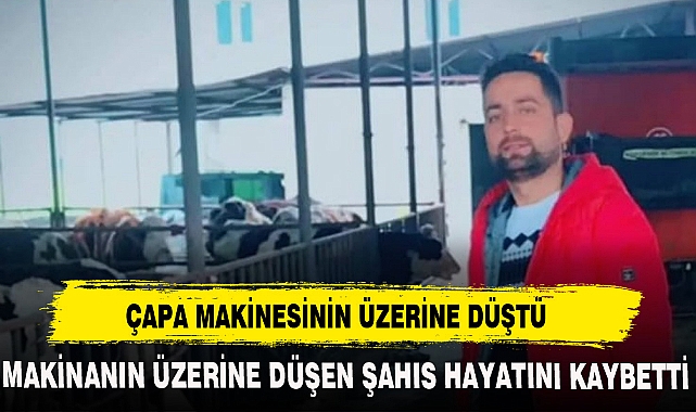 ÇAPA MAKİNESİNİN ÜZERİNE DÜŞTÜ