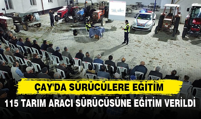 ÇAY'DA SÜRÜCÜLERE EĞİTİM
