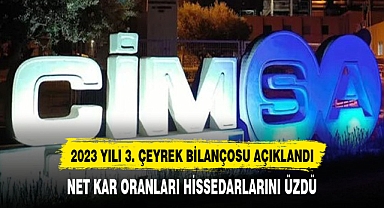 Çimsa (CIMSA) 2023 yılı 3. çeyrek bilançosunu açıkladı. Oranlardaki azalma dikkat çekti