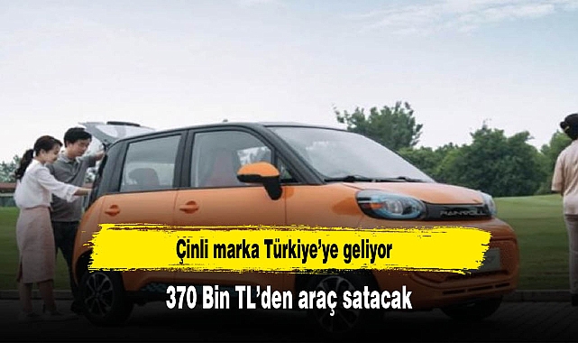 Çinli marka Türkiye'de fabrika açacak