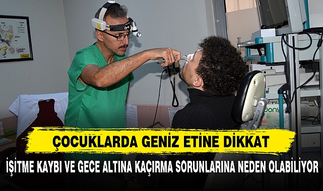 Çocuklarda Geniz Etine Dikkat