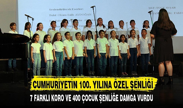 CUMHURİYETİN 100. YILINA ÖZEL ŞENLİĞİ