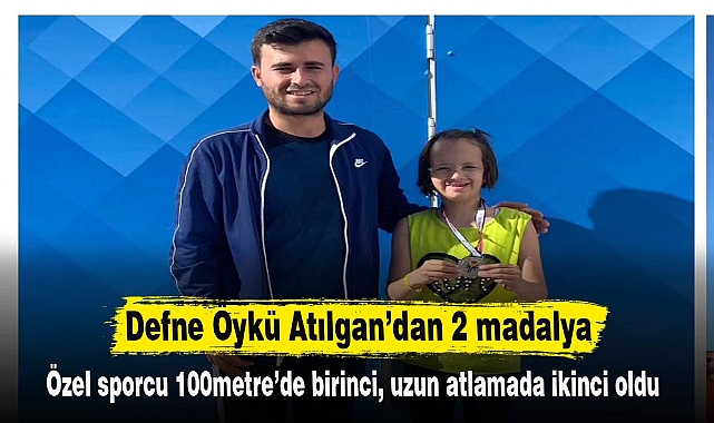 Defne Öykü Atılgan’dan 2 madalya