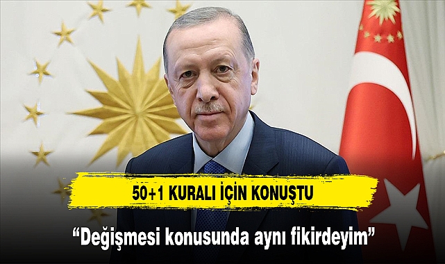 Değişmesi konusunda aynı fikirdeyim