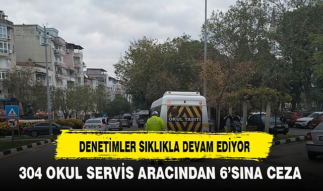 DENETİMLER SIKLIKLA DEVAM EDİYOR